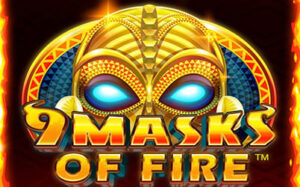 9 Masks of Fire